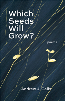 Paperback Which Seeds Will Grow? : Poems Book