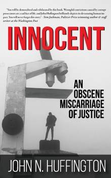 Paperback Innocent An Obscene Miscarriage of Justice Book