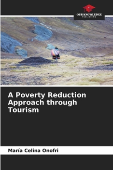 Paperback A Poverty Reduction Approach through Tourism Book