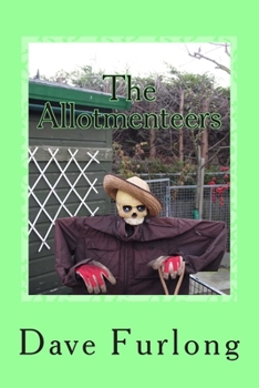 Paperback The Allotmenteers Book