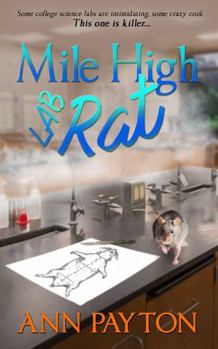 Paperback Mile High Lab Rat Book