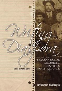 Paperback Writing Diaspora: Transnational Memories, Identities and Cultures Book
