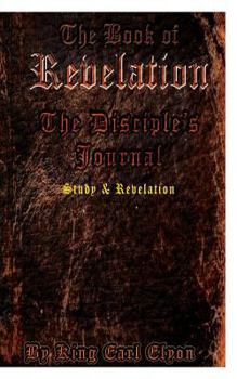 Paperback The Book Of Revelation: The Disciple's Journal Book