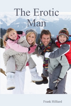 Paperback The Erotic Man Book