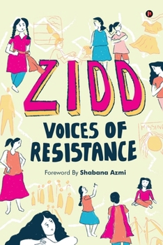 Paperback Zidd: Voices of Resistance Book