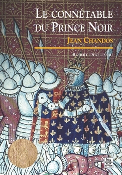 Paperback Connétable du Prince Noir (Le) [French] Book