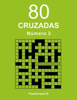 Paperback 80 Cruzadas N. 3 [Spanish] Book