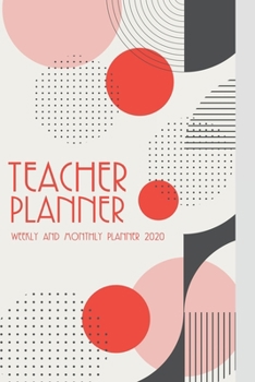 Paperback Teacher Planner: Weekly and Monthly Planner 2020 Book