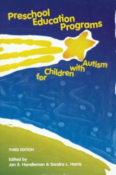 Paperback Preschool Education Programs for Children with Autism Book