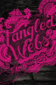 Paperback Tangled Webs Book
