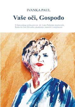 Paperback Vase oči, Gospođo [Croatian] Book