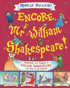 Hardcover WALKER BOOKS Encore, Mr William Shakespeare!. Book