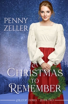 Paperback A Christmas to Remember: A Second Chances Christian Historical Western Romance Book