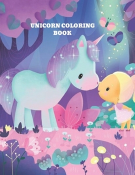 Paperback Unicorn Coloring Book: Unicorn Coloring For Kids and Activity Pages For Ages 3,4,5,6 Book