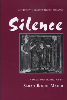 Paperback Silence: A Thirteenth-Century French Romance Book