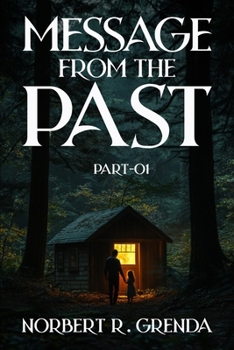 Paperback Message from the past: Part-01 Book