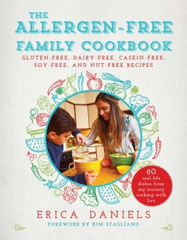 Paperback Allergen-Free Family Cookbook: Gluten-Free, Dairy-Free, Casein-Free, Soy-Free, and Nut-Free Recipes Book