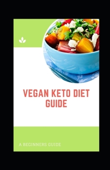 Paperback Vegan KЕtО Diet GuІdЕ Book