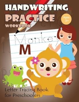 Paperback Handwriting Practice Workbook: Letter Tracing Book for Preschoolers Book