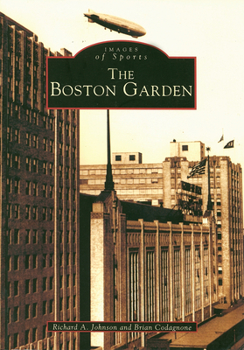 Paperback The Boston Garden Book