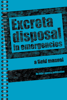 Paperback Excreta Disposal in Emergencies: A Field Manual Book