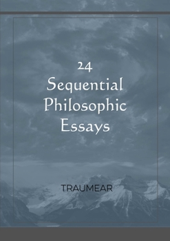 Paperback 24 Sequential Philosophic Essays Book