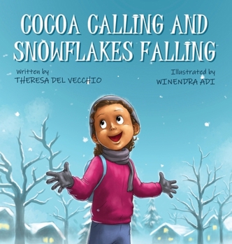 Hardcover Cocoa Calling and Snowflakes Falling [Large Print] Book