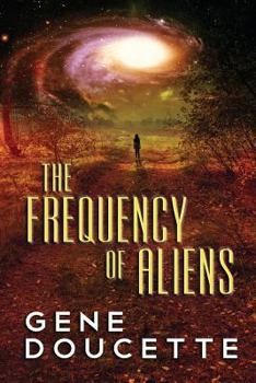 Paperback The Frequency of Aliens Book
