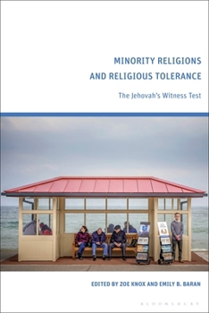 Paperback Minority Religions and Religious Tolerance: The Jehovah's Witness Test Book