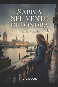 Paperback Sabbia nel Vento di Londra (Italian Edition) [Italian] Book