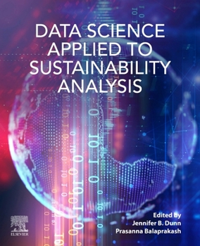 Paperback Data Science Applied to Sustainability Analysis Book