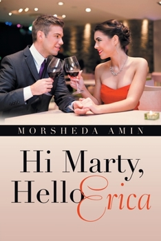 Paperback Hi Marty, Hello Erica Book