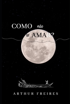 Paperback Como não te amar? [Portuguese] Book