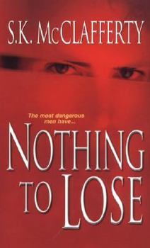 Mass Market Paperback Nothing to Lose Book