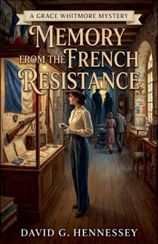 Memory from the French Resistance