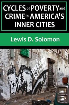 Hardcover Cycles of Poverty and Crime in America's Inner Cities Book