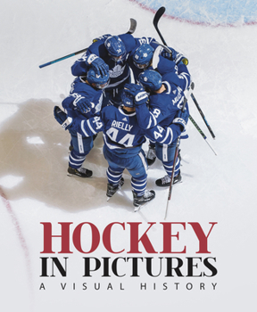Hardcover Hockey in Pictures: A Visual History Book