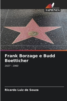 Paperback Frank Borzage e Budd Boetticher [Italian] Book