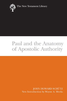 Paperback Paul and the Anatomy of Apostolic Authority (2007) Book