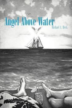 Paperback Angel Above Water Book