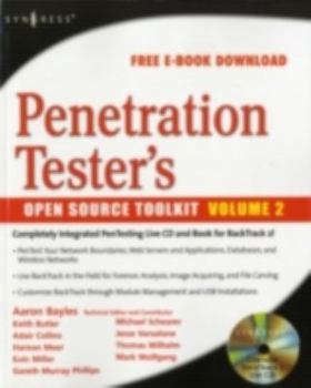 Paperback Penetration Tester's Open Source Toolkit [With CDROM] Book