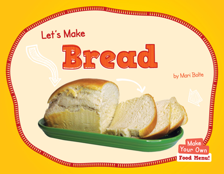 Hardcover Let's Make Bread Book