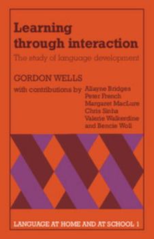 Paperback Learning Through Interaction: Volume 1: The Study of Language Development Book