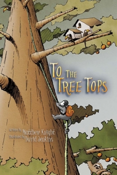 Paperback To The Tree Tops Book