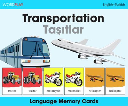 Misc. Wordplay Language Memory Cards-Transportation (English-Turkish) Book