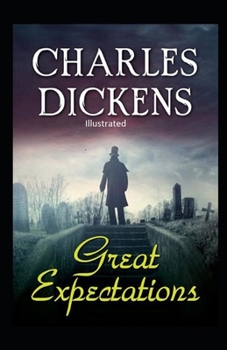 Paperback Great Expectations Illustrated Book