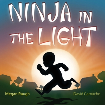 Paperback Ninja in the Light Book