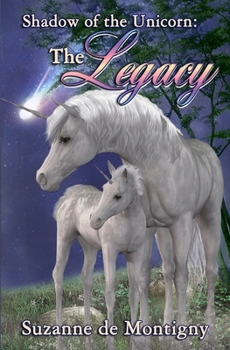 Paperback Shadow of the Unicorn: the Legacy Book