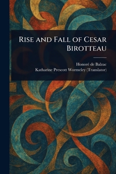 Rise and Fall of Cesar Birotteau