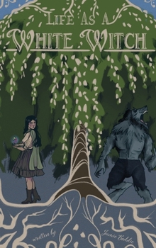 Life as a White Witch